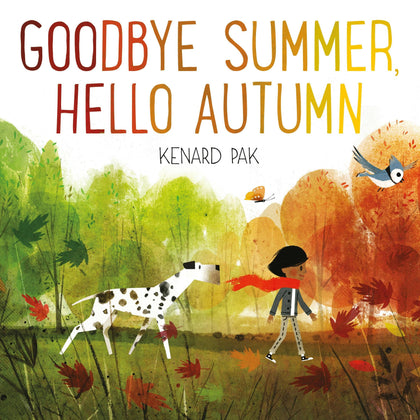 Macmillan Publishers - Goodbye Summer, Hello Autumn