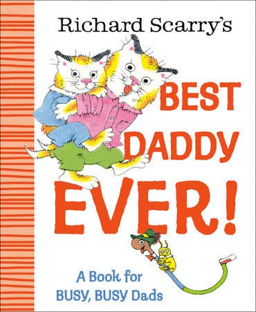 Penguin Random House LLC - Richard Scarry's Best Daddy