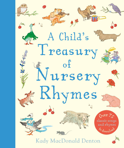 Macmillan Publishers - A Child's Treasury of Nursery Rhyme