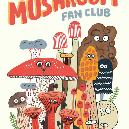 Macmillan Publishers - The Mushroom Fan Club: