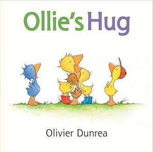HarperCollins - Ollie's Hug : Olivier Dunrea