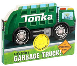 Simon & Schuster - Tonka: Let's Drive a Garbage Truck! by Grace Baranowski: Board Books; 10 pages / English