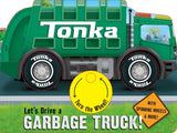 Simon & Schuster - Tonka: Let's Drive a Garbage Truck! by Grace Baranowski: Board Books; 10 pages / English