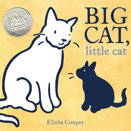 Macmillan Publishers - Big Cat, Little Cat: (Caldecott Honor Book)