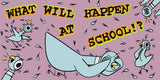 Penguin Random House LLC - The Pigeon Has To Go To School!