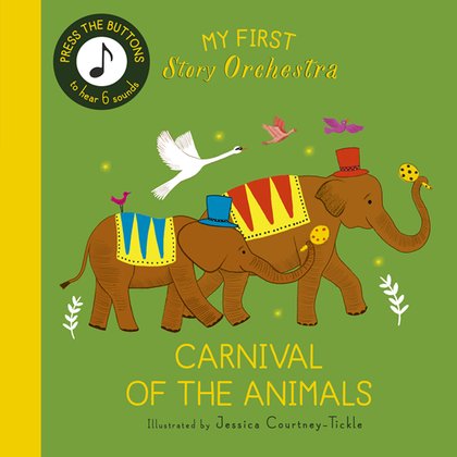 QUARTO - My First Story Orchestra: Carnival of the Animals