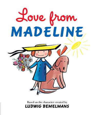 Penguin Random House LLC - Love From Madeline